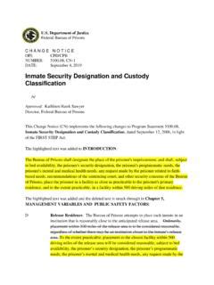 Inmate Security Designation and Custody Classification.